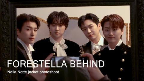 260212 포레스텔라(Forestella) Behind : Nella Notte jacket photoshoot